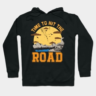 Time To Hit The Road Vintage Funny Hoodie